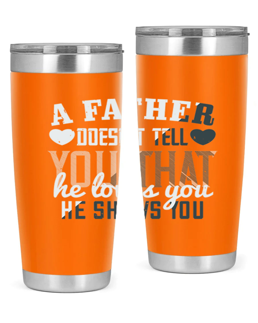 A stylish 20oz stainless steel tumbler with a heartfelt message for Father's Day, featuring a drink-thru lid and double wall vacuum insulation.