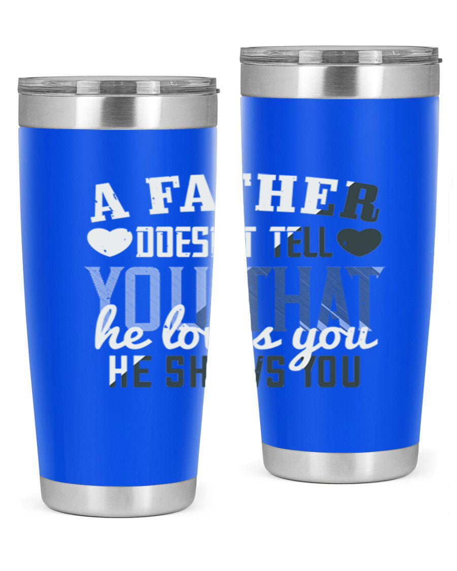 A stylish 20oz stainless steel tumbler with a heartfelt message for Father's Day, featuring a drink-thru lid and double wall vacuum insulation.