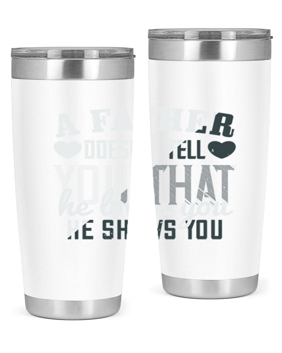 A stylish 20oz stainless steel tumbler with a heartfelt message for Father's Day, featuring a drink-thru lid and double wall vacuum insulation.