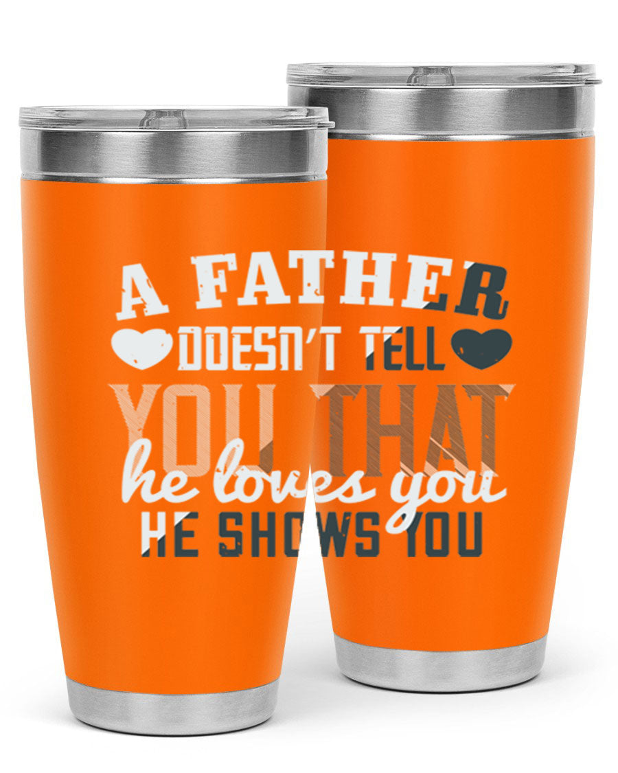 A stylish 20oz stainless steel tumbler with a heartfelt message for Father's Day, featuring a drink-thru lid and double wall vacuum insulation.