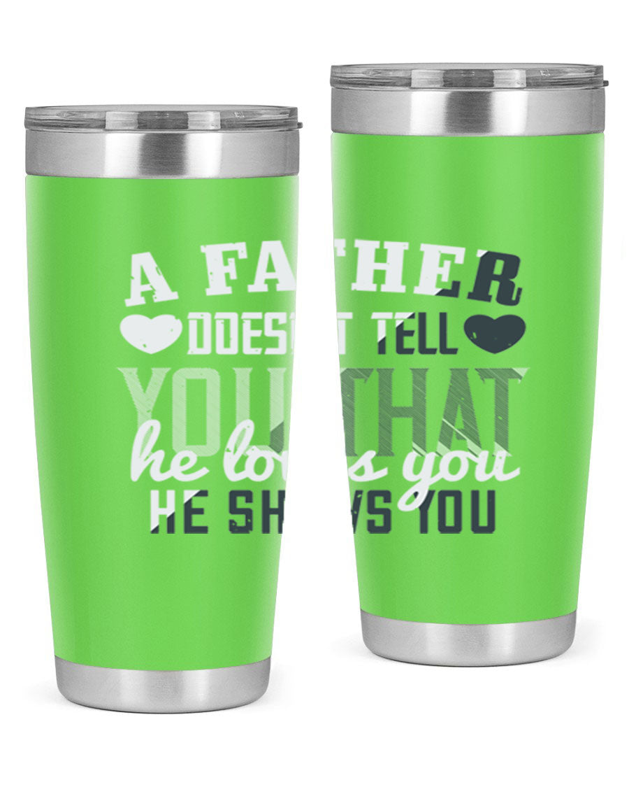 A stylish 20oz stainless steel tumbler with a heartfelt message for Father's Day, featuring a drink-thru lid and double wall vacuum insulation.