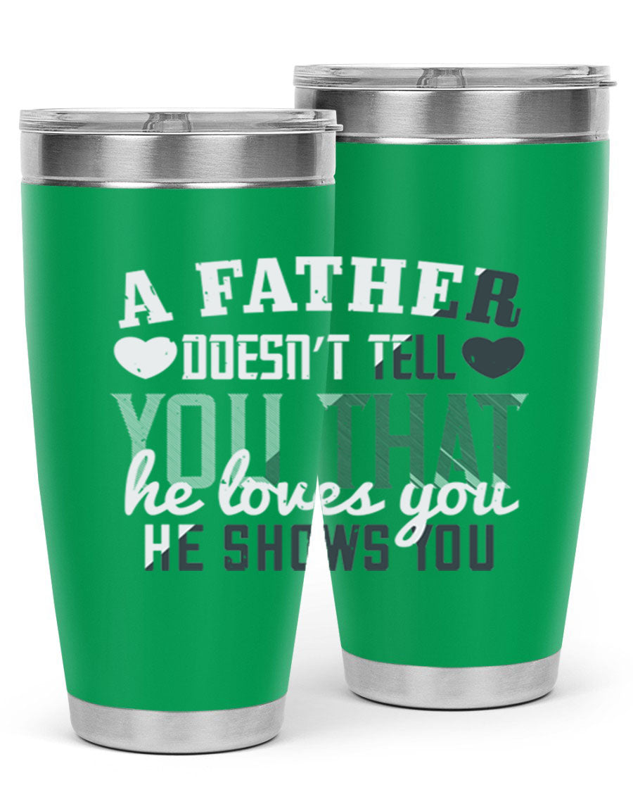 A stylish 20oz stainless steel tumbler with a heartfelt message for Father's Day, featuring a drink-thru lid and double wall vacuum insulation.