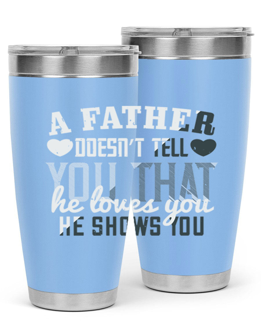 A stylish 20oz stainless steel tumbler with a heartfelt message for Father's Day, featuring a drink-thru lid and double wall vacuum insulation.