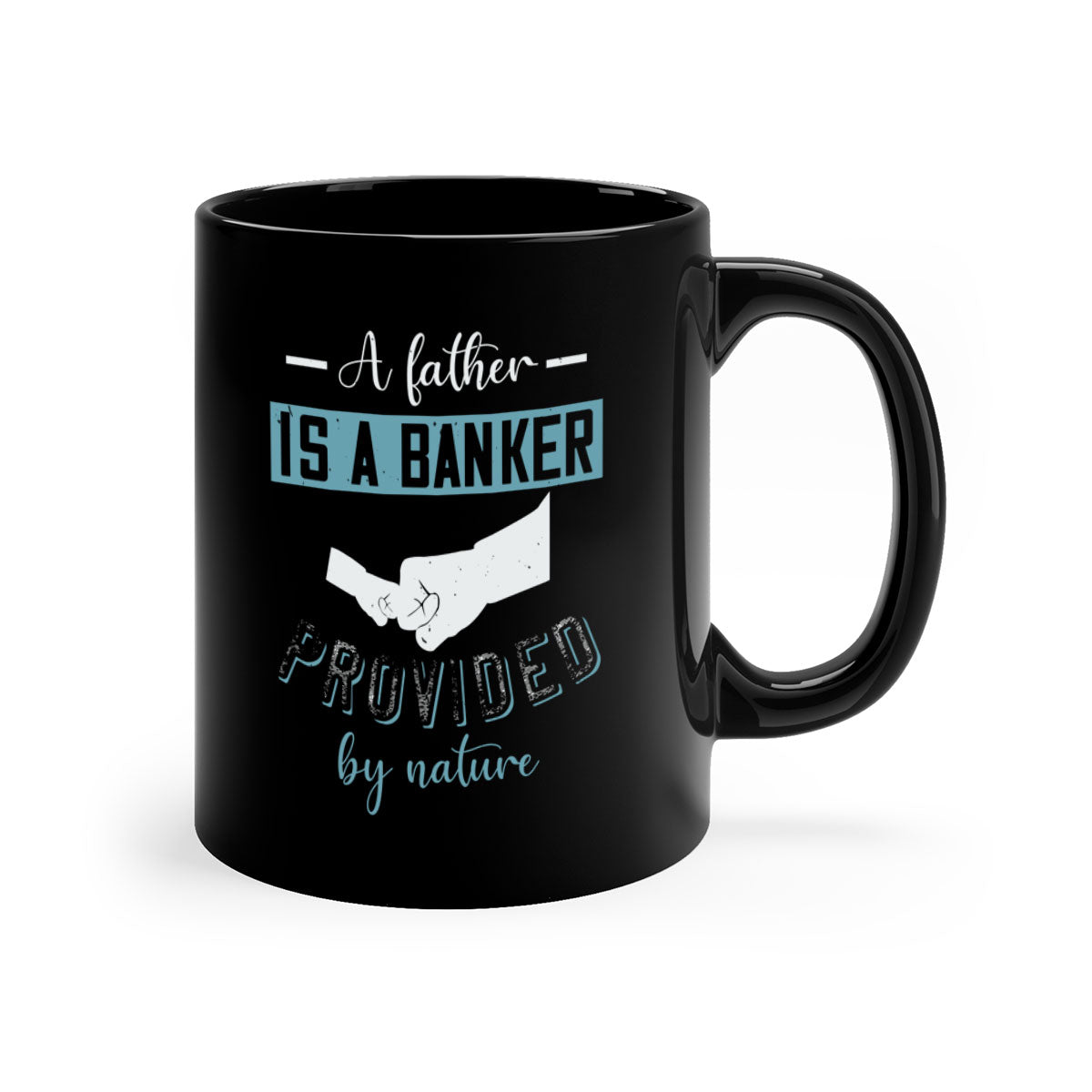 A stylish two-tone coffee mug with 'A Father is a Banker' design, featuring a colored handle and glossy finish, available in multiple colors.