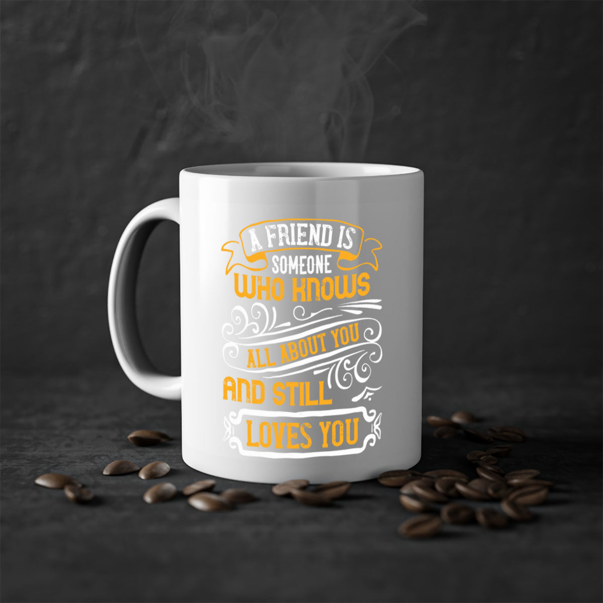 A stylish two-tone ceramic mug with a colored handle and glossy finish, featuring the phrase 'A friend is someone who knows all about you and still loves you'.