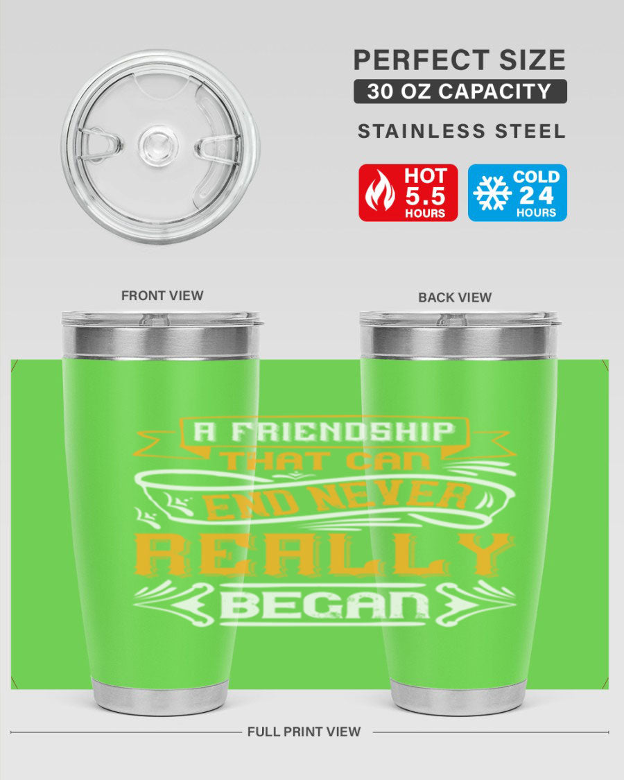 A stylish 20oz and 30oz stainless steel tumbler with a unique friendship-themed design, perfect for hot and cold beverages.