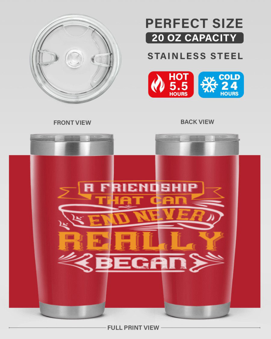 A stylish 20oz and 30oz stainless steel tumbler with a unique friendship-themed design, perfect for hot and cold beverages.