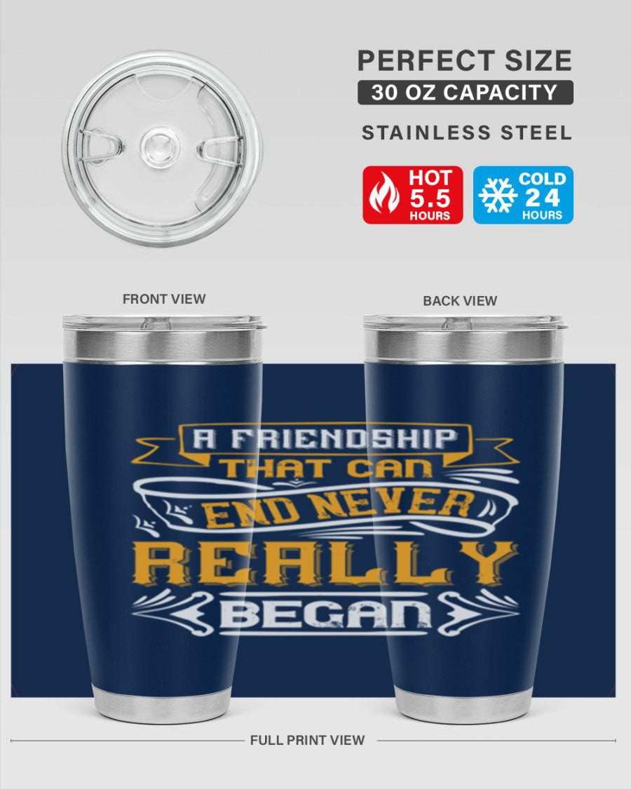 A stylish 20oz and 30oz stainless steel tumbler with a unique friendship-themed design, perfect for hot and cold beverages.