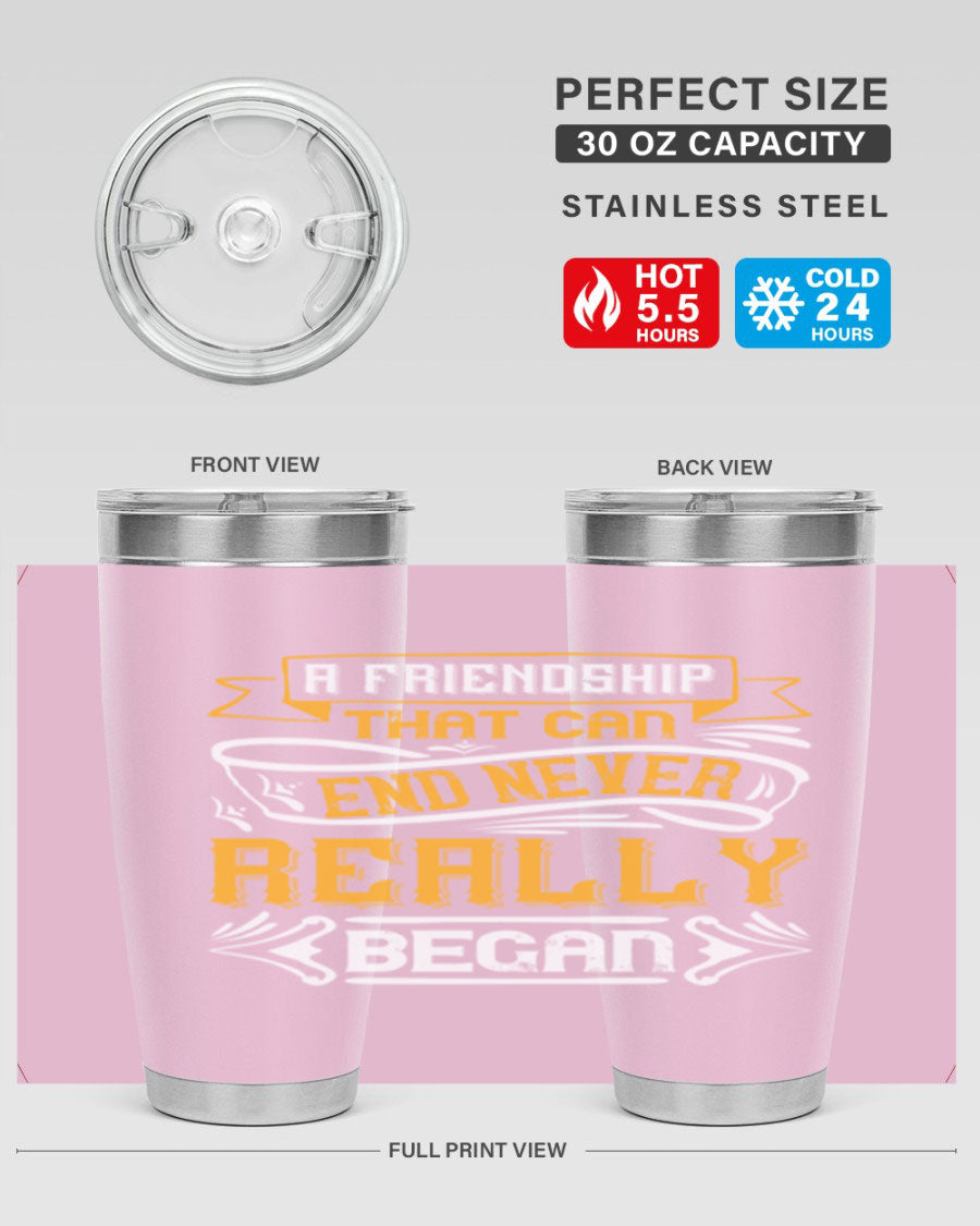 A stylish 20oz and 30oz stainless steel tumbler with a unique friendship-themed design, perfect for hot and cold beverages.