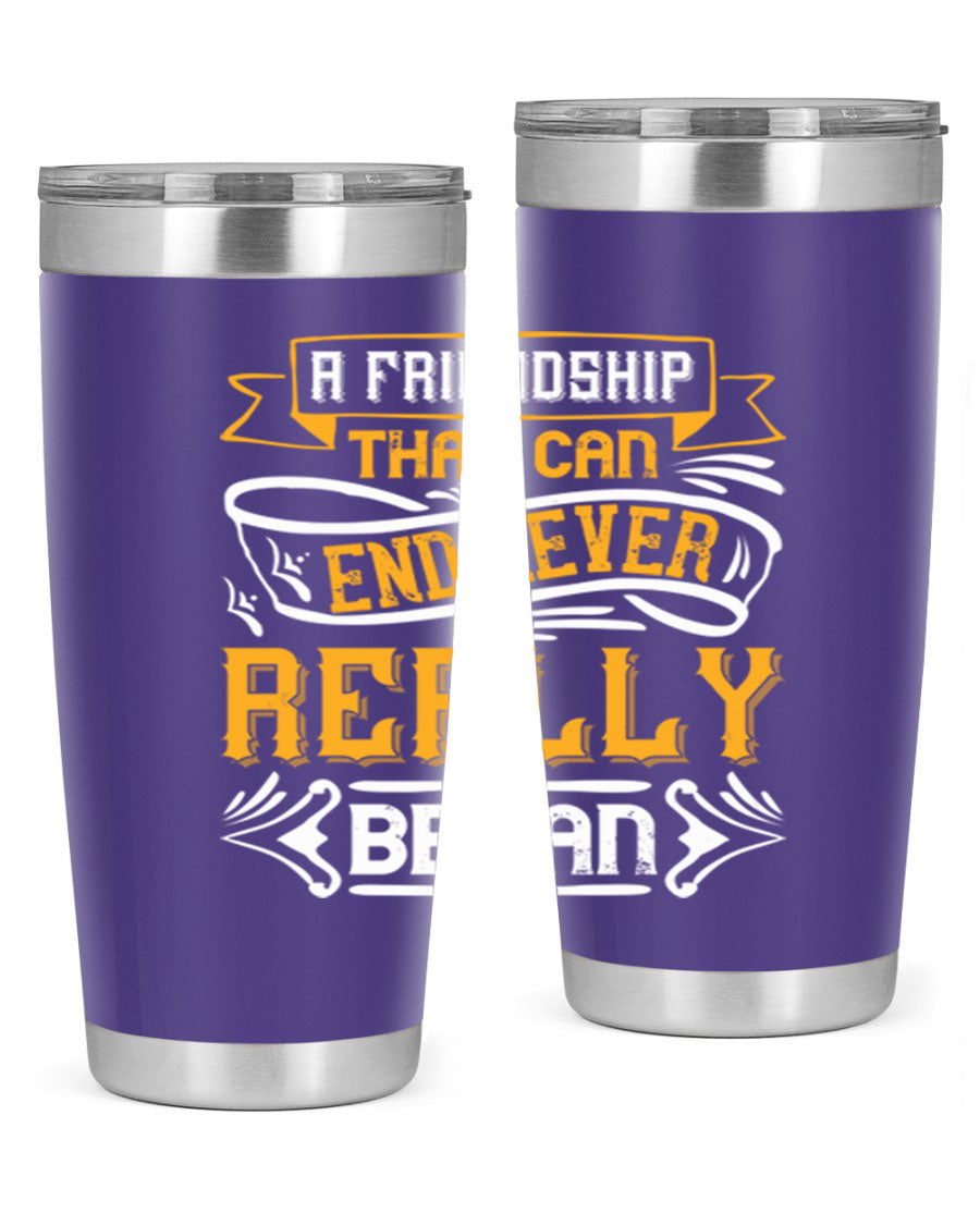 A stylish 20oz and 30oz stainless steel tumbler with a unique friendship-themed design, perfect for hot and cold beverages.