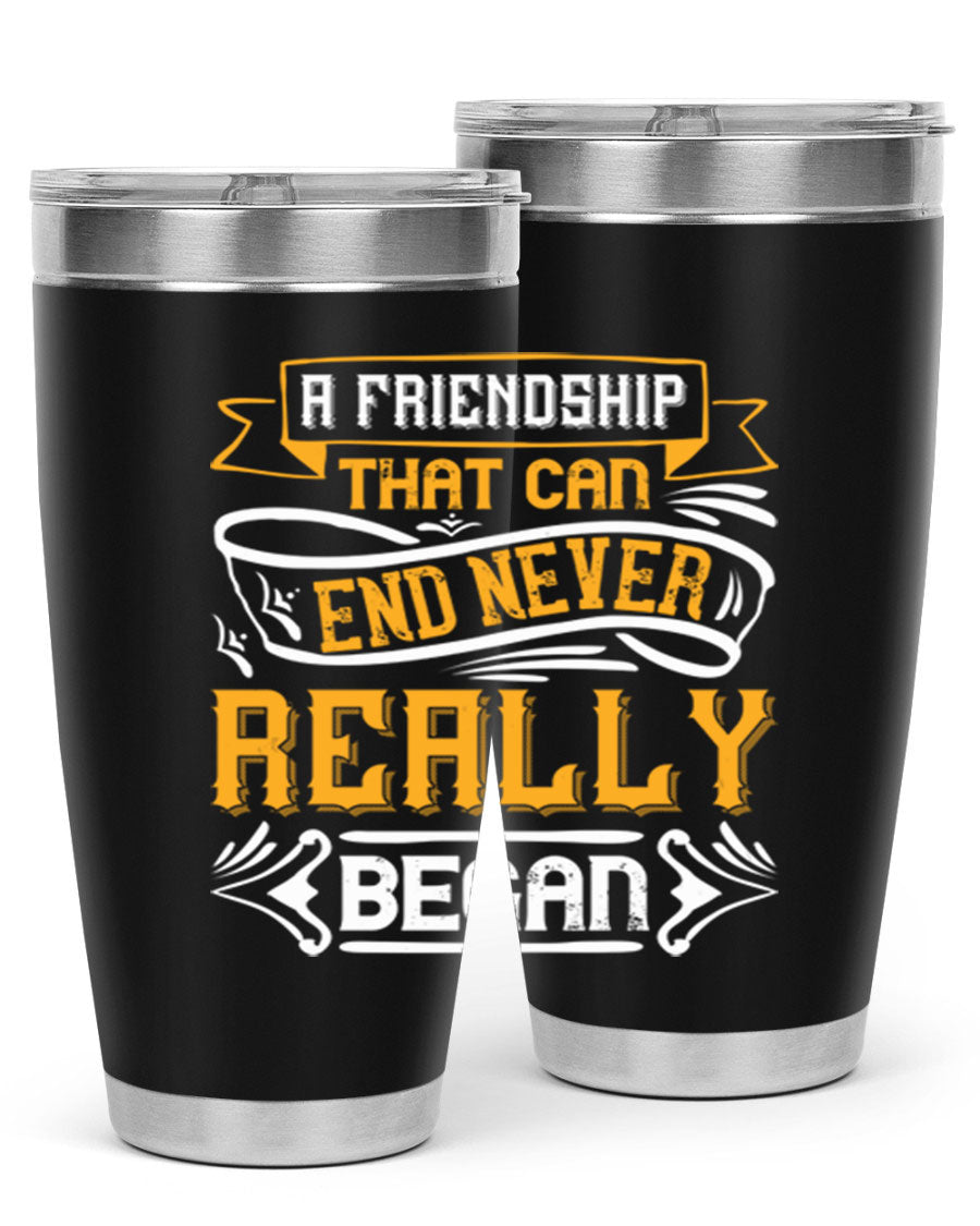 A stylish 20oz and 30oz stainless steel tumbler with a unique friendship-themed design, perfect for hot and cold beverages.