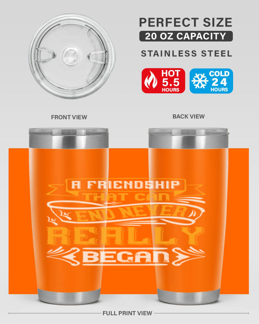 A stylish 20oz and 30oz stainless steel tumbler with a unique friendship-themed design, perfect for hot and cold beverages.