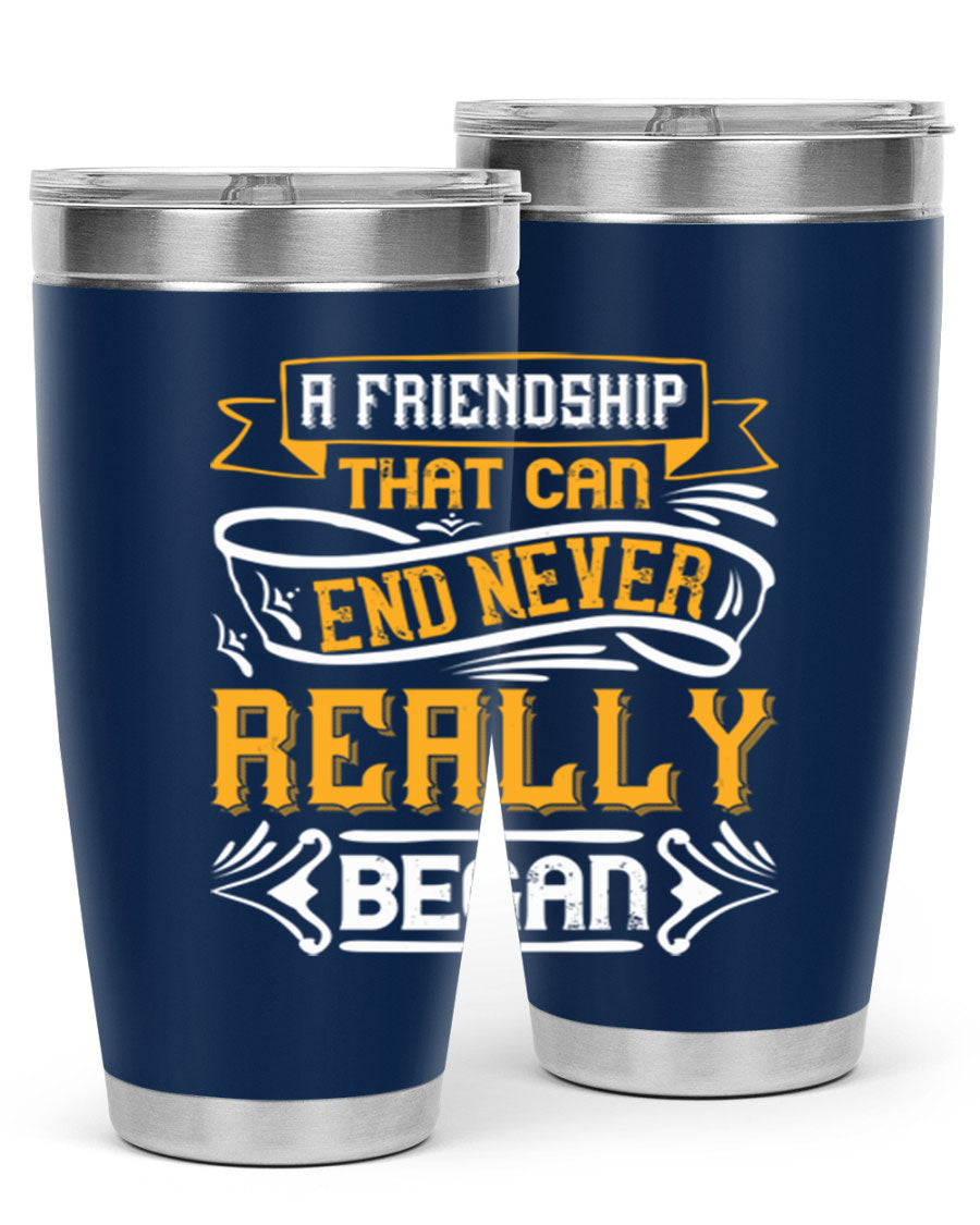 A stylish 20oz and 30oz stainless steel tumbler with a unique friendship-themed design, perfect for hot and cold beverages.