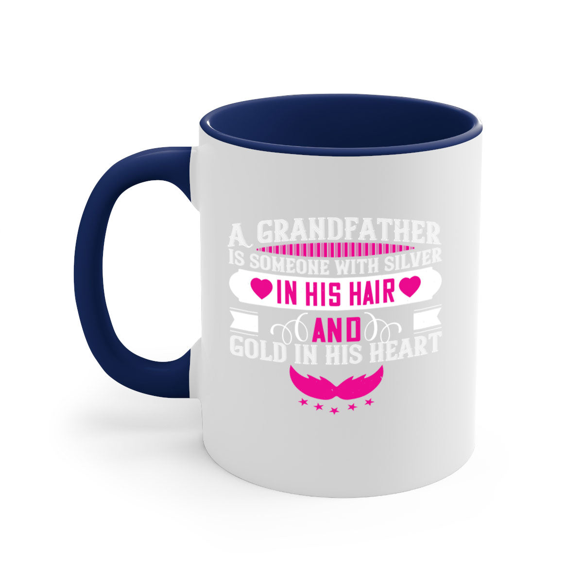 A two-tone ceramic mug featuring the quote 'A grandfather is someone with silver in his hair and gold in his heart', available in multiple colors.