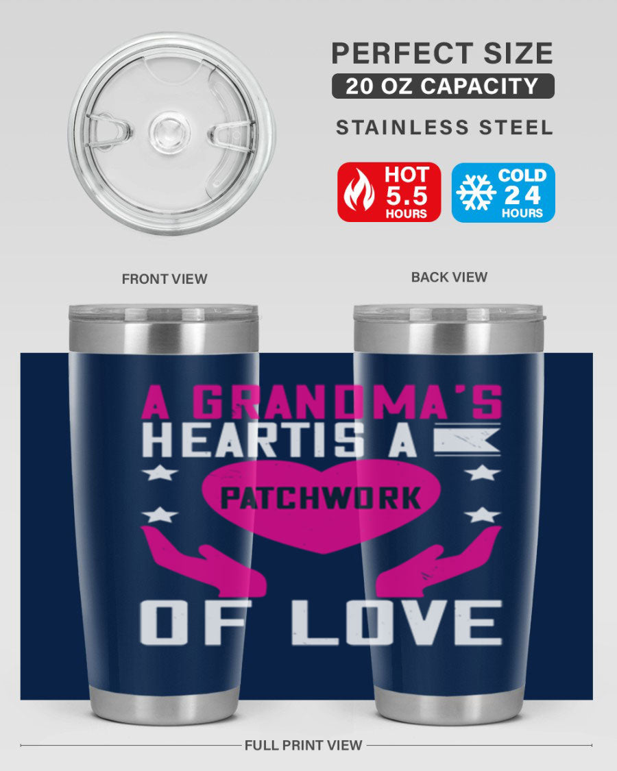 A stainless steel tumbler featuring the phrase 'A Grandma’s Heart is a Patchwork of Love', available in 20oz and 30oz sizes.