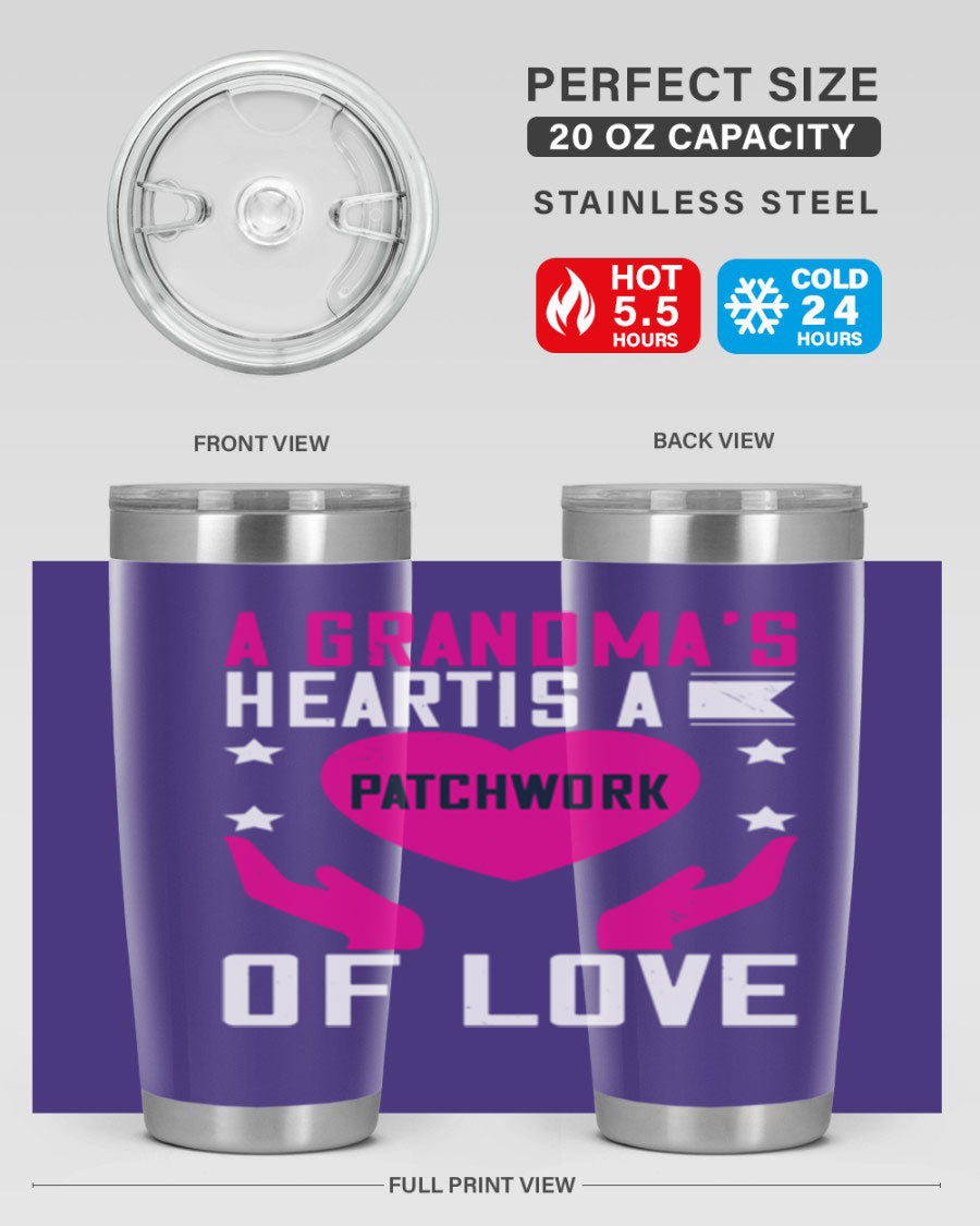 A stainless steel tumbler featuring the phrase 'A Grandma’s Heart is a Patchwork of Love', available in 20oz and 30oz sizes.