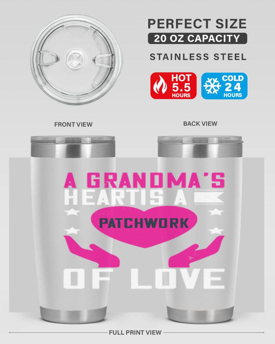 A stainless steel tumbler featuring the phrase 'A Grandma’s Heart is a Patchwork of Love', available in 20oz and 30oz sizes.