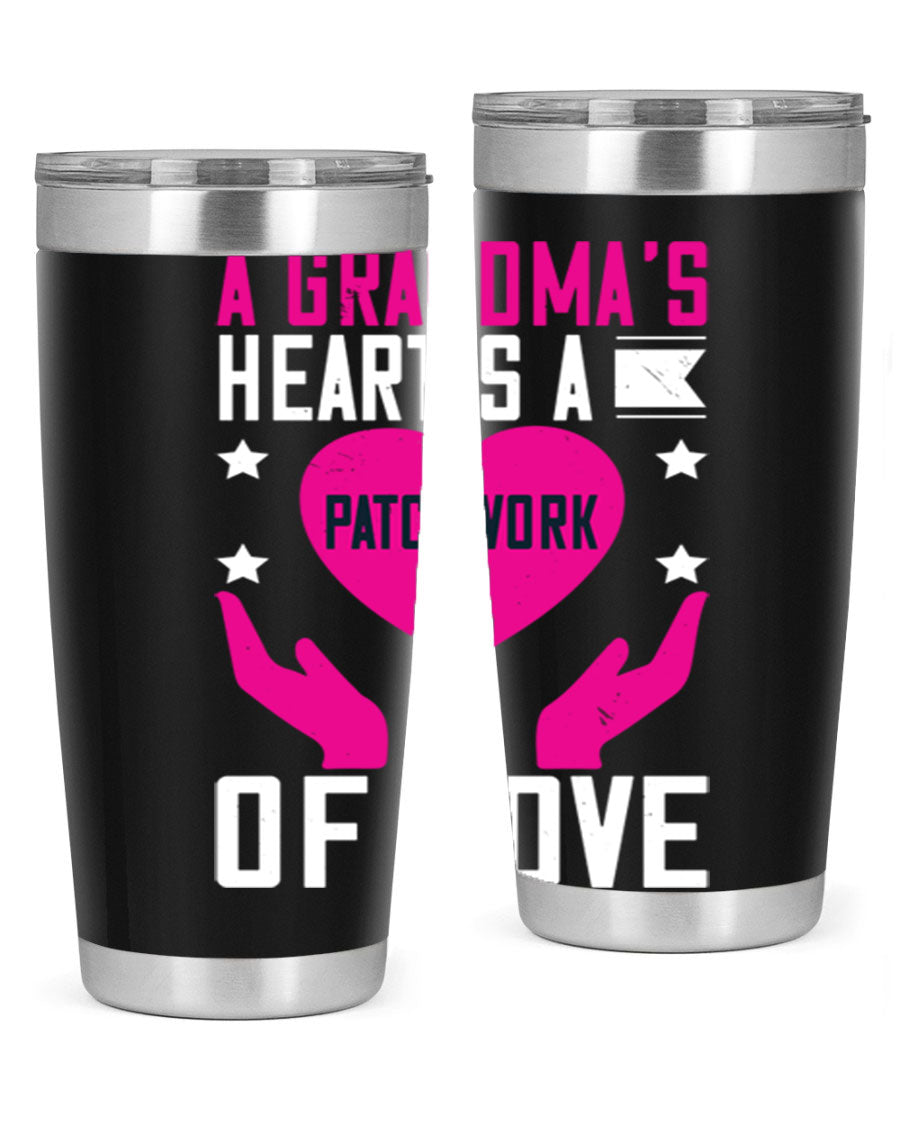 A stainless steel tumbler featuring the phrase 'A Grandma’s Heart is a Patchwork of Love', available in 20oz and 30oz sizes.