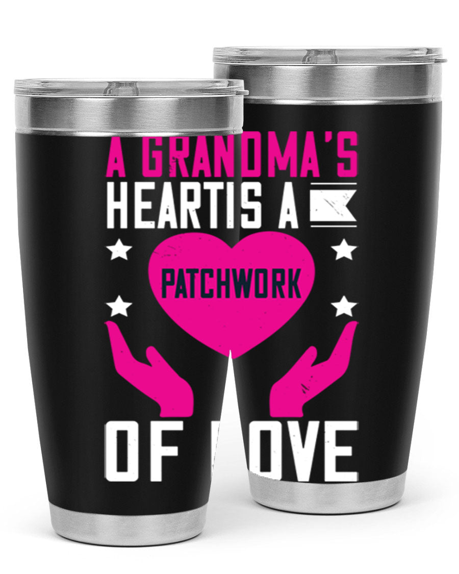 A stainless steel tumbler featuring the phrase 'A Grandma’s Heart is a Patchwork of Love', available in 20oz and 30oz sizes.