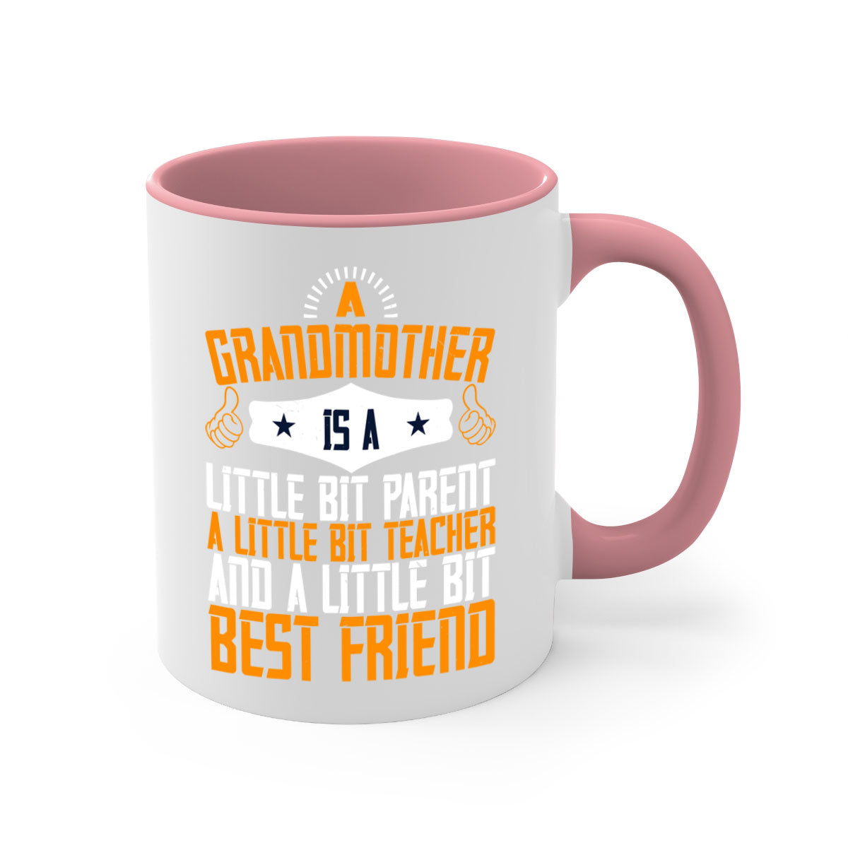 A two-tone ceramic mug with a glossy finish, featuring a colored handle and interior, showcasing the phrase about grandmothers.