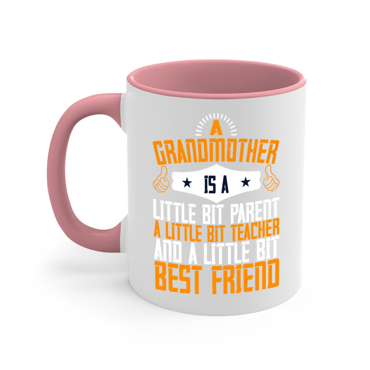 A two-tone ceramic mug with a glossy finish, featuring a colored handle and interior, showcasing the phrase about grandmothers.