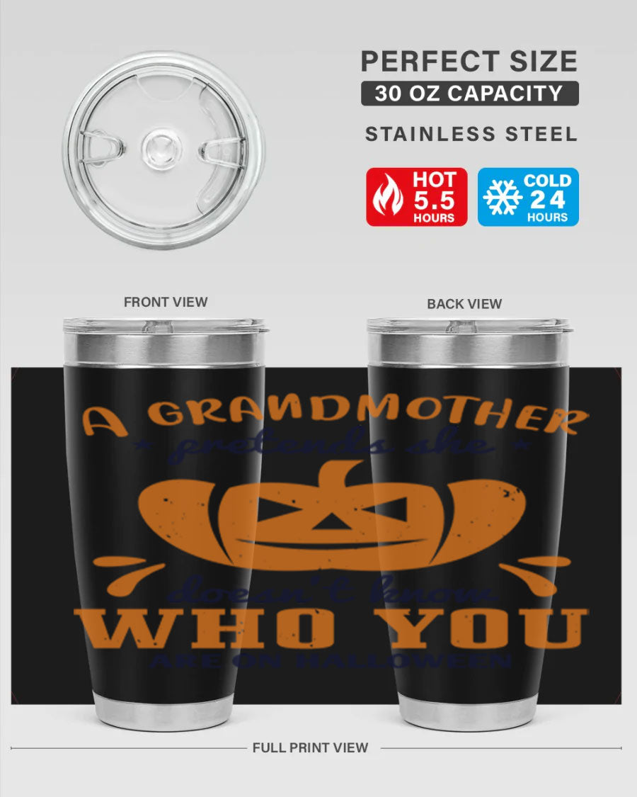 A stylish grandmother pretends 162# Halloween Tumbler made of stainless steel, featuring a double wall vacuum design and a drink-thru lid.