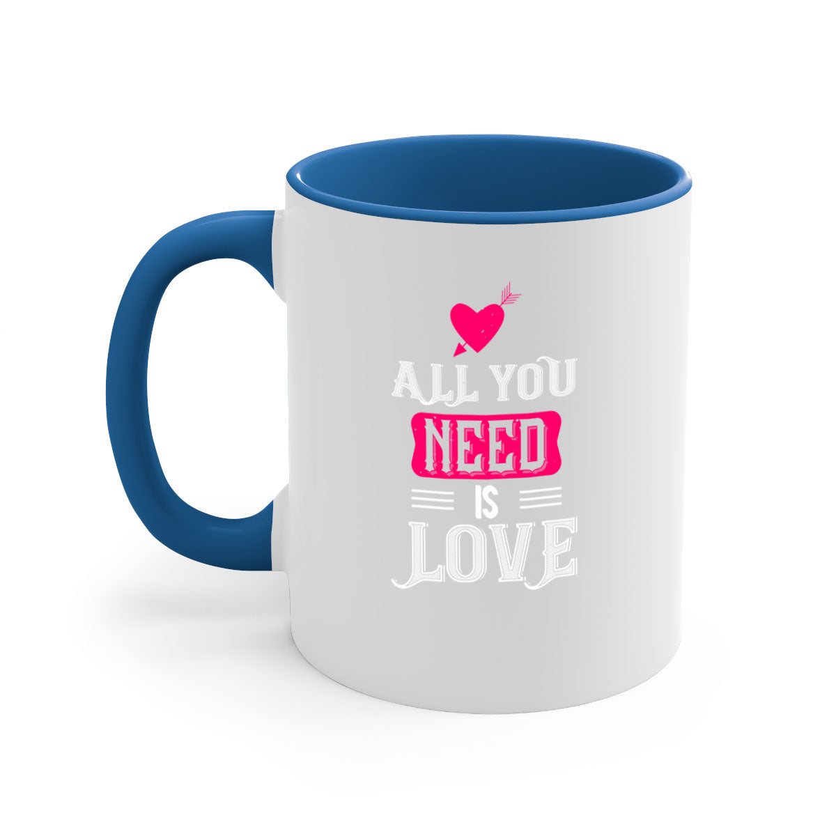 A stylish two-tone 'All You Need Is Love' mug with a glossy finish, featuring a colored handle and interior, perfect for coffee or tea.