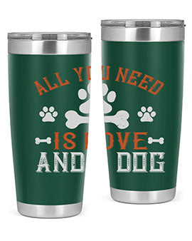 All You Need Is Love And A Dog Style 177# tumbler in stainless steel with a vibrant print, showcasing a dog-themed design.