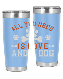 All You Need Is Love And A Dog Style 177# tumbler in stainless steel with a vibrant print, showcasing a dog-themed design.