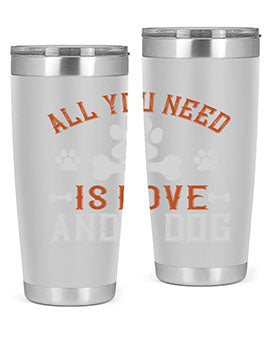 All You Need Is Love And A Dog Style 177# tumbler in stainless steel with a vibrant print, showcasing a dog-themed design.