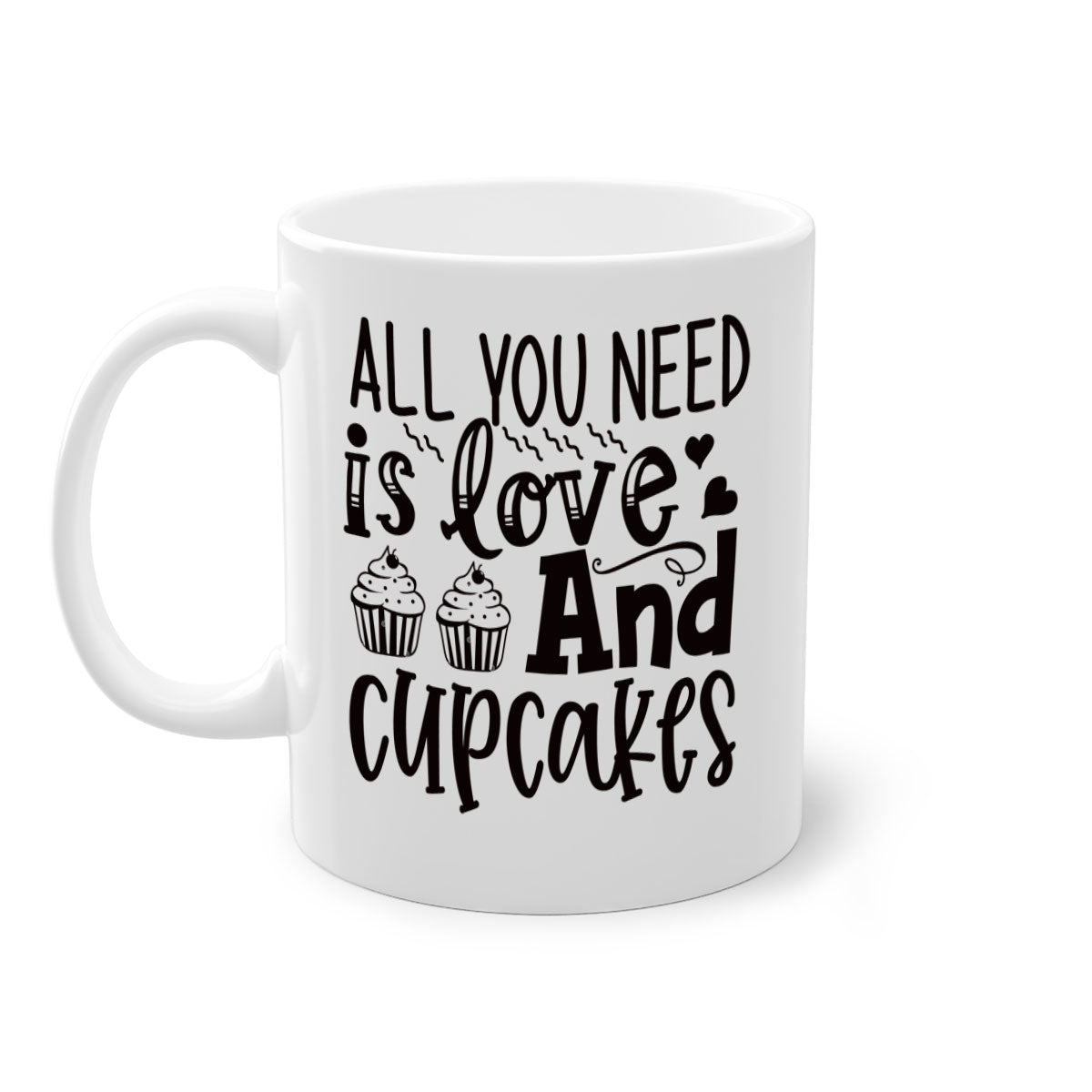 A colorful two-tone ceramic mug with the phrase 'All You Need Is Love and Cupcakes' printed on it, featuring a glossy finish and a C-shaped handle.