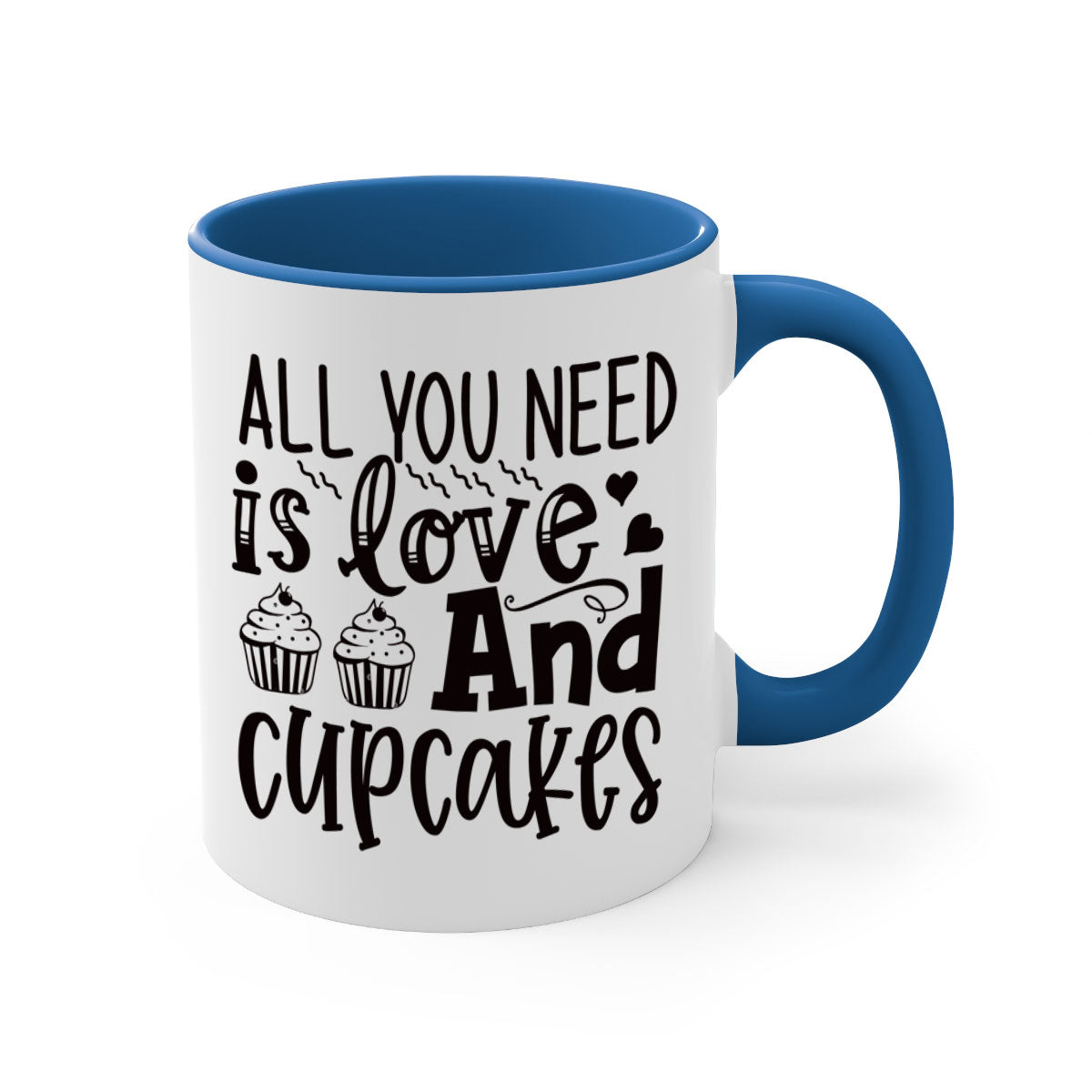 A colorful two-tone ceramic mug with the phrase 'All You Need Is Love and Cupcakes' printed on it, featuring a glossy finish and a C-shaped handle.