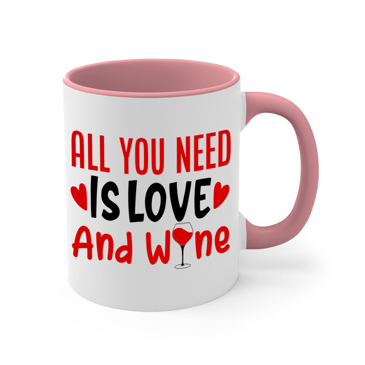 A stylish two-tone ceramic mug with the phrase 'All You Need Is Love and Wine', featuring a colored handle and glossy finish.