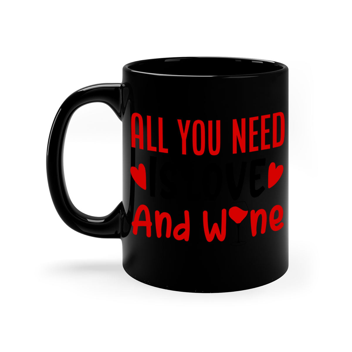 A stylish two-tone ceramic mug with the phrase 'All You Need Is Love and Wine', featuring a colored handle and glossy finish.