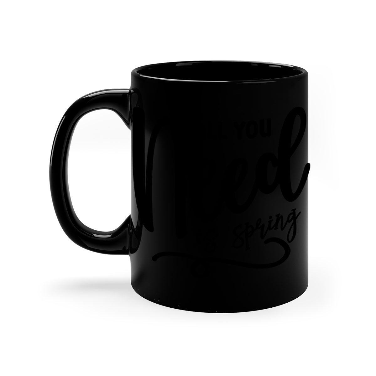 All You Need is Spring16# Mug featuring a two-tone design with a colored handle and glossy finish, available in multiple colors.