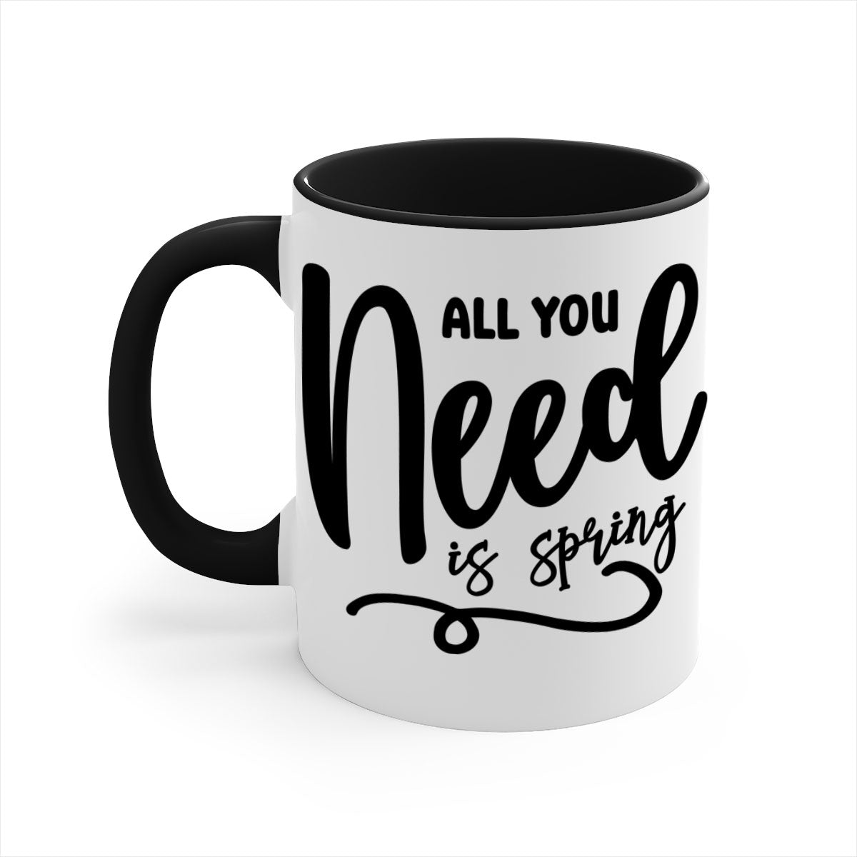 All You Need is Spring16# Mug featuring a two-tone design with a colored handle and glossy finish, available in multiple colors.