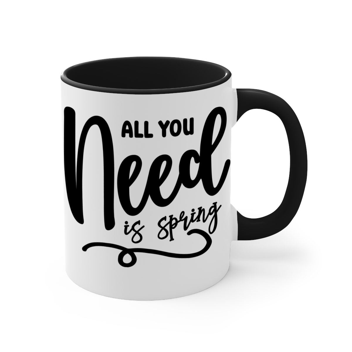 All You Need is Spring16# Mug featuring a two-tone design with a colored handle and glossy finish, available in multiple colors.