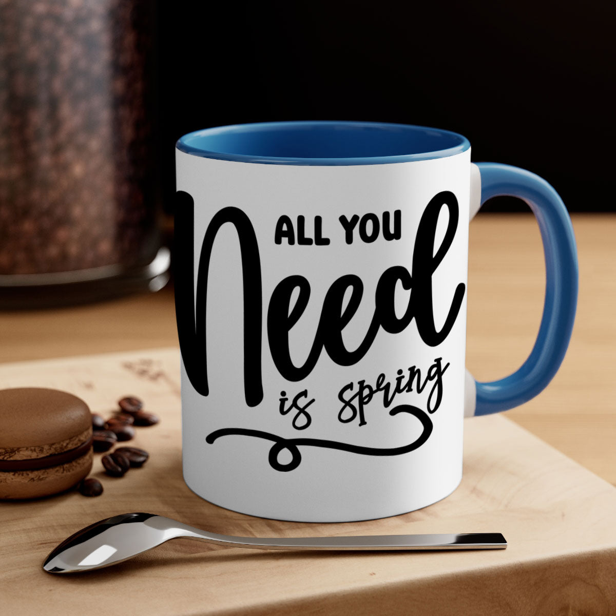 All You Need is Spring16# Mug featuring a two-tone design with a colored handle and glossy finish, available in multiple colors.