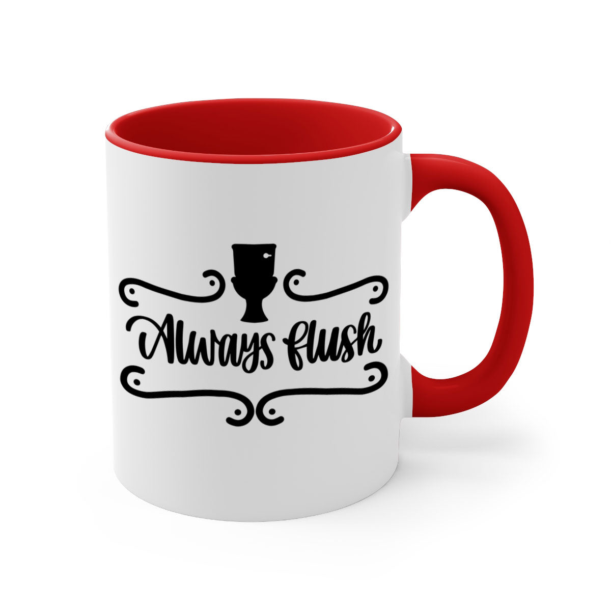 Always Flush 47# Bathroom Mug in five color options with a glossy finish and C-shaped handle, perfect for coffee or tea.