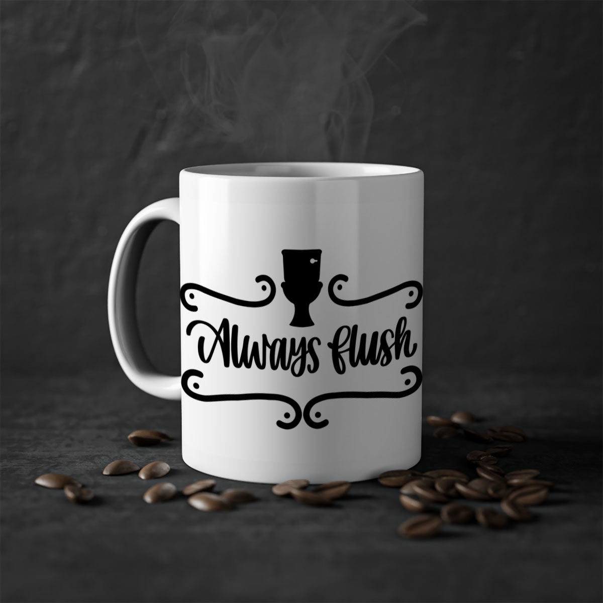 Always Flush 47# Bathroom Mug in five color options with a glossy finish and C-shaped handle, perfect for coffee or tea.