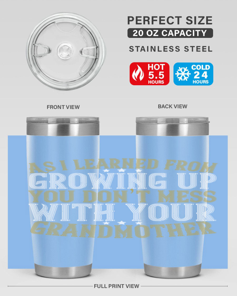 20oz and 30oz stainless steel tumblers with humorous print about grandmothers, showcasing double wall vacuum insulation.