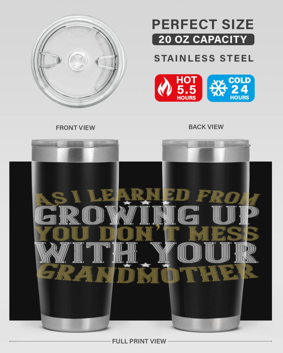 20oz and 30oz stainless steel tumblers with humorous print about grandmothers, showcasing double wall vacuum insulation.