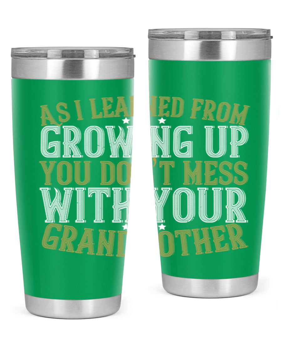 20oz and 30oz stainless steel tumblers with humorous print about grandmothers, showcasing double wall vacuum insulation.