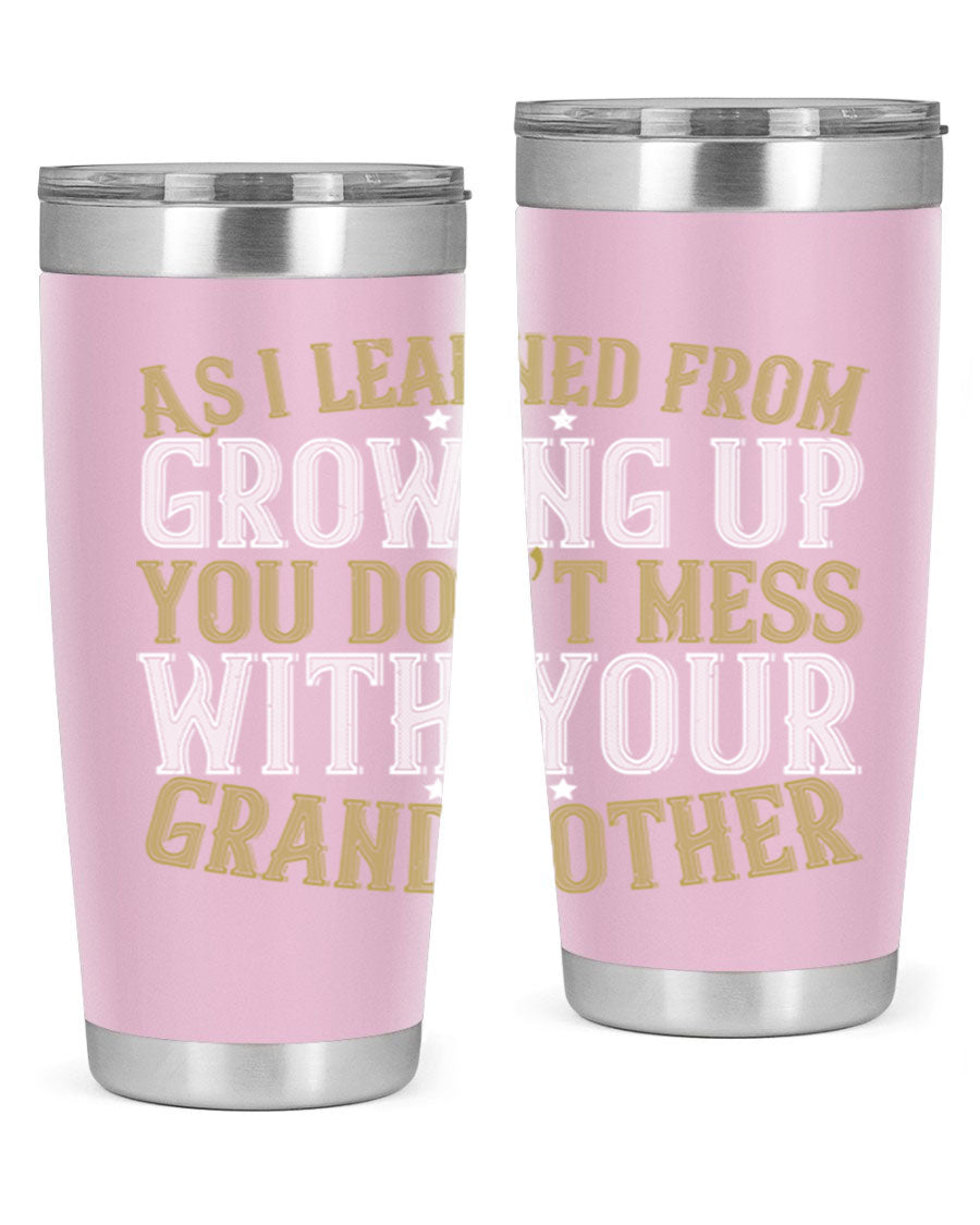 20oz and 30oz stainless steel tumblers with humorous print about grandmothers, showcasing double wall vacuum insulation.