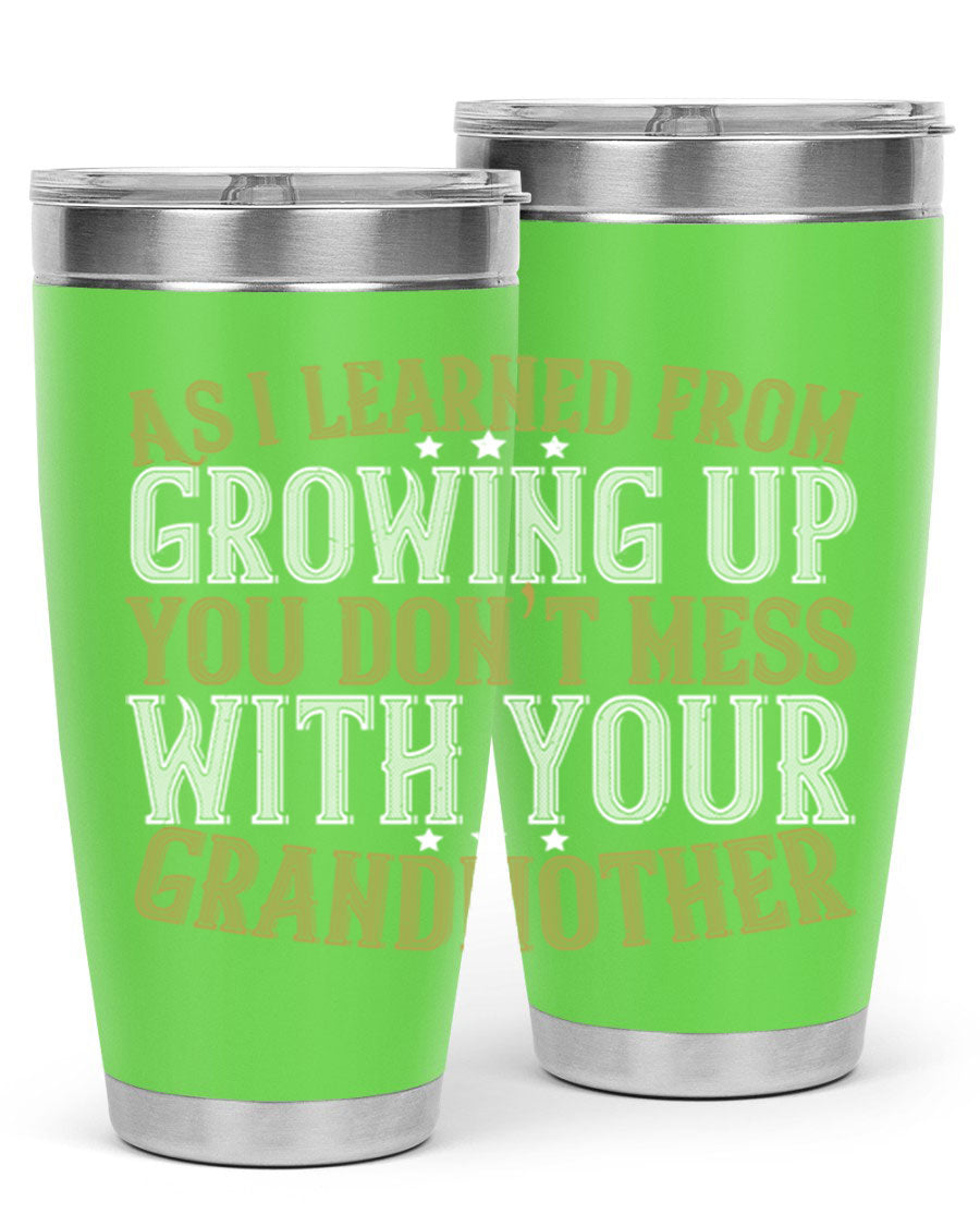 20oz and 30oz stainless steel tumblers with humorous print about grandmothers, showcasing double wall vacuum insulation.