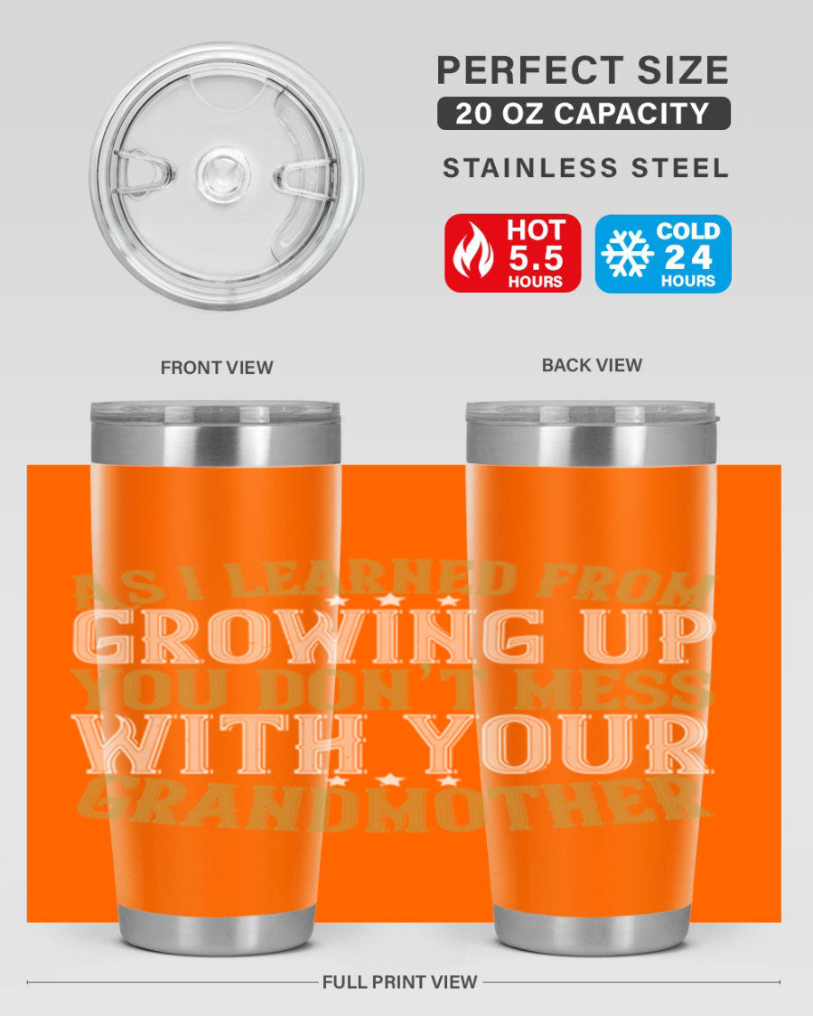 20oz and 30oz stainless steel tumblers with humorous print about grandmothers, showcasing double wall vacuum insulation.