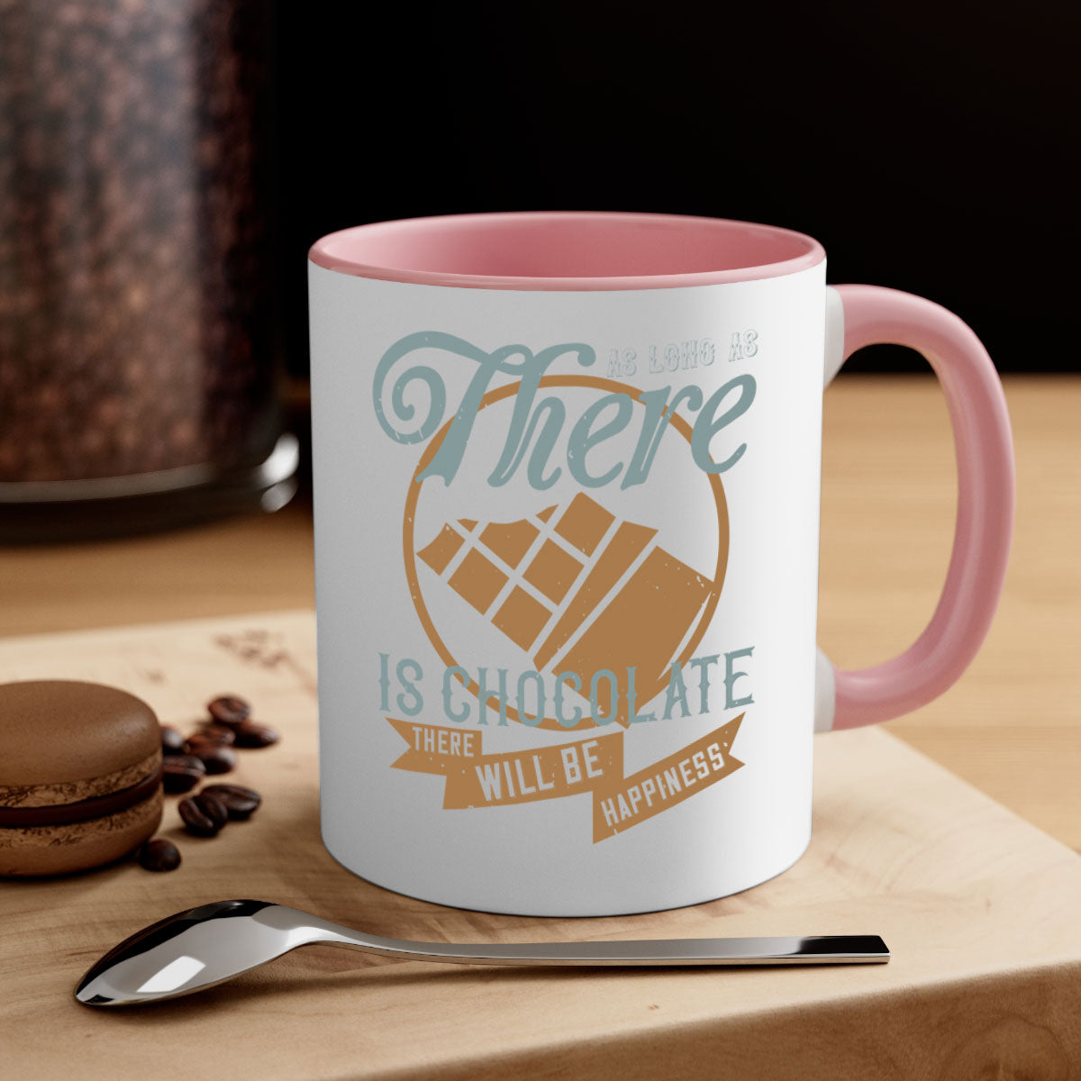 Two-tone ceramic mug with a colored handle and interior, featuring the phrase 'As Long As There Is Chocolate There Will Be Happiness'.