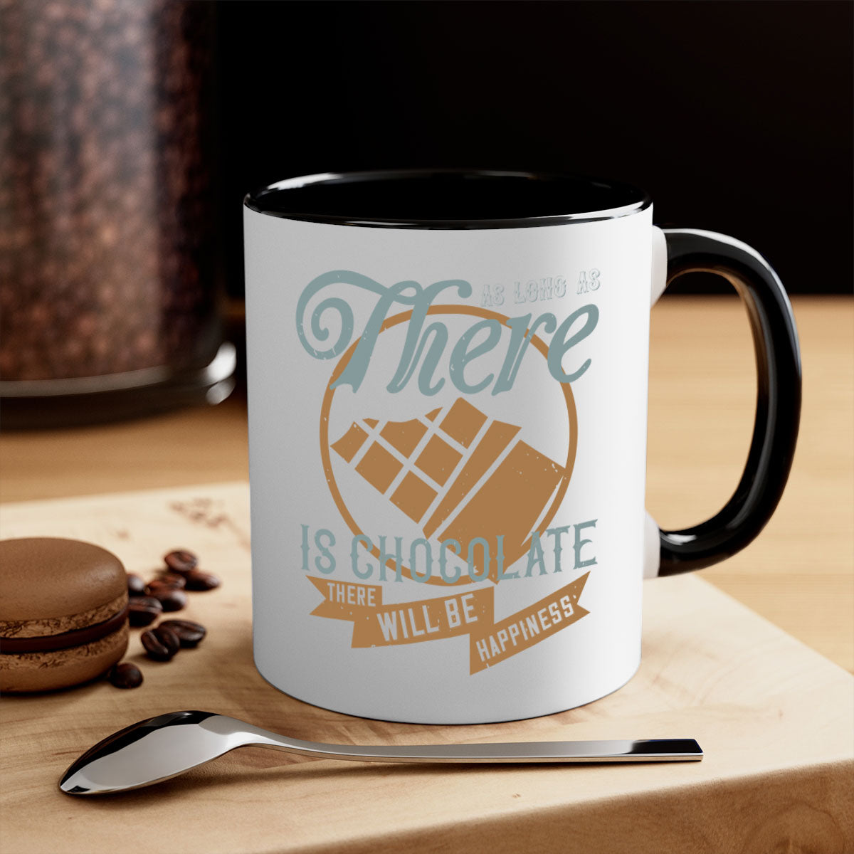 Two-tone ceramic mug with a colored handle and interior, featuring the phrase 'As Long As There Is Chocolate There Will Be Happiness'.