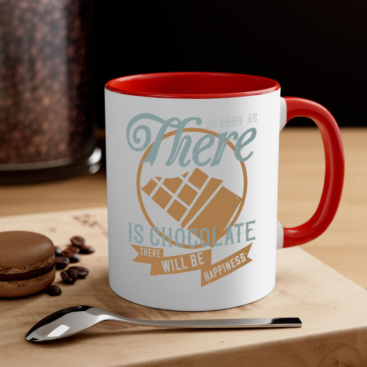 Two-tone ceramic mug with a colored handle and interior, featuring the phrase 'As Long As There Is Chocolate There Will Be Happiness'.