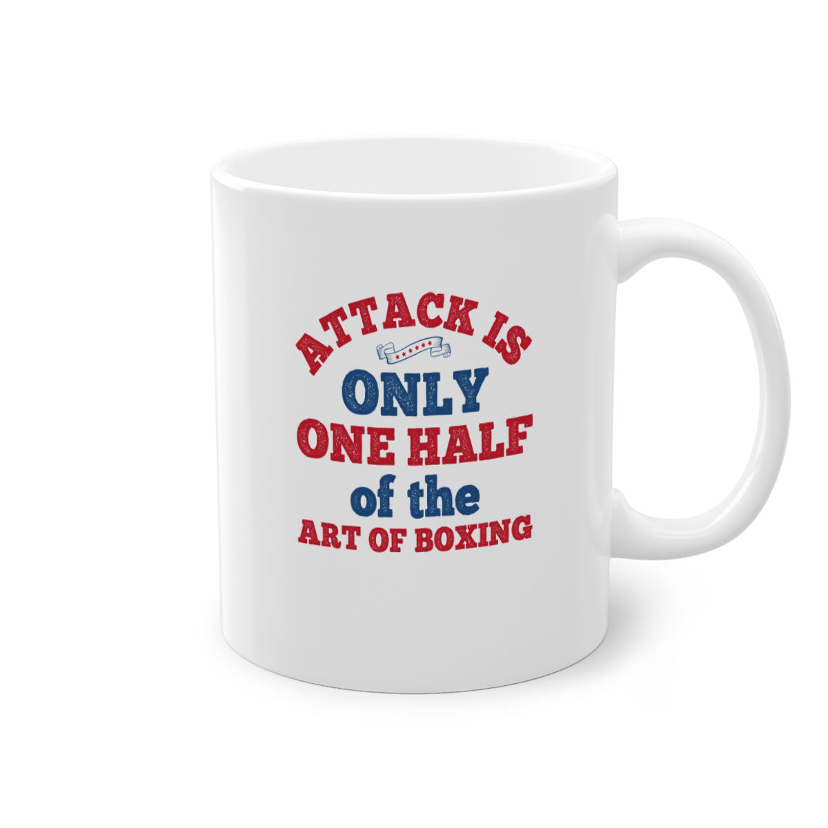 A stylish two-tone ceramic mug featuring the phrase 'Attack is only one half of the art of boxing 1845#' with a glossy finish and colored handle.